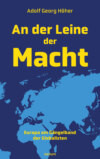 An der Leine der Macht