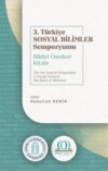 3. Türkiye Sosyal Bilimler Sempozyumu Bildiri Özetleri Kitabı