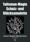 Talisman-Magie Schutz- und Glücksamulette