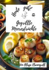 Heute gibt es - gegrillte Meeresfrüchte