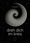 Dreh dich im Kreis