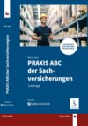 PRAXIS ABC der Sachversicherungen