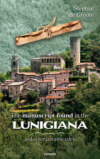 The manuscript found in the Lunigiana