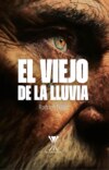 El Viejo de la Lluvia