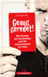 Genug geredet!