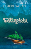 sattgelebt