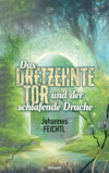 Das Dreizehnte Tor und der schlafende Drache