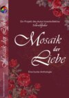 Mosaik der Liebe