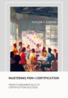 Mastering  PSM-I Certification