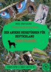 Der andere Reiseführer für Deutschland Lost Places