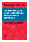 Las mayúsculas y las minúsculas en la lengua española