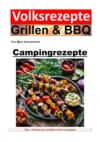 Volksrezepte Grillen und BBQ - Campingrezepte