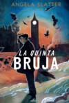 La quinta bruja