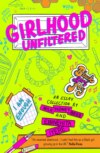 Girlhood unfiltered