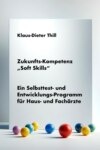 Zukunfts-Kompetenz "Soft Skills"