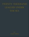 Twenty Thousand Leagues Under the Seas