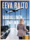 Vaarallinen unelma