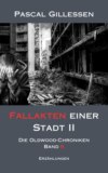 Die Oldwood-Chroniken 6: Fallakten einer Stadt II