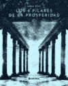 Los ocho pilares de la prosperidad