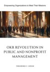 OKR Revolution in Public and Nonprofit Management