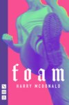 Foam (NHB Modern Plays)