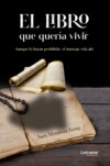 El libro que quería vivir