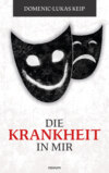 Die Krankheit in Mir