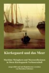 Kierkegaard und das Meer