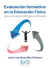 Evaluación formativa en educación física para un aprendizaje profundo