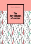 The Adventures of Aurora