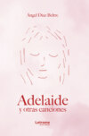 Adelaide y otras canciones