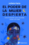 El poder de la mujer despierta