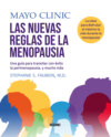 Las nuevas reglas de la menopausia