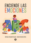 Enciende las emociones