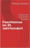 Faschismus im 21. Jahrhundert