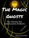 The Magic Ghosts