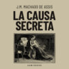 La causa secreta