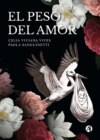 El Peso del Amor