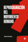 Reprogramación del movimiento humano