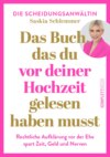 Das Buch, das du vor deiner Hochzeit gelesen haben musst (SPIEGEL-Bestseller)