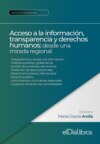 Acceso a la información, transparencia y derechos humanos: desde una mirada regional