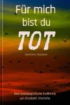 Für mich bist du tot