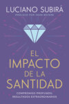 El impacto de la santidad