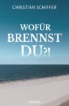 Wofür brennst du?!