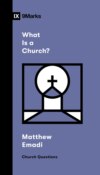 What Is a Church?