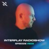 Interplay Radioshow 503 (13-05-24)