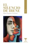 El silencio de Irene