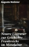 Neuere Literatur zur Geschichte Frankreichs im Mittelalter