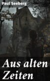 Aus alten Zeiten