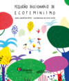 Pequeño diccionario de ecofeminismo (epub)